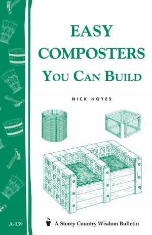 Cover of the book Easy Composters You Can Build by David A. Bainbridge