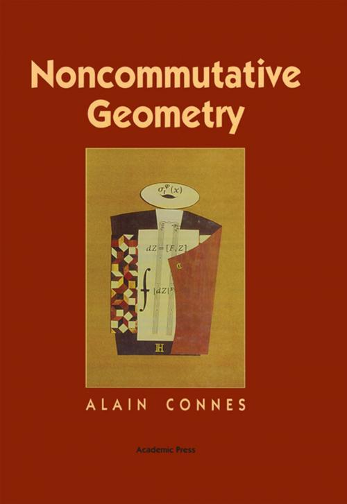 Cover of the book Noncommutative Geometry by Alain Connes, Elsevier Science