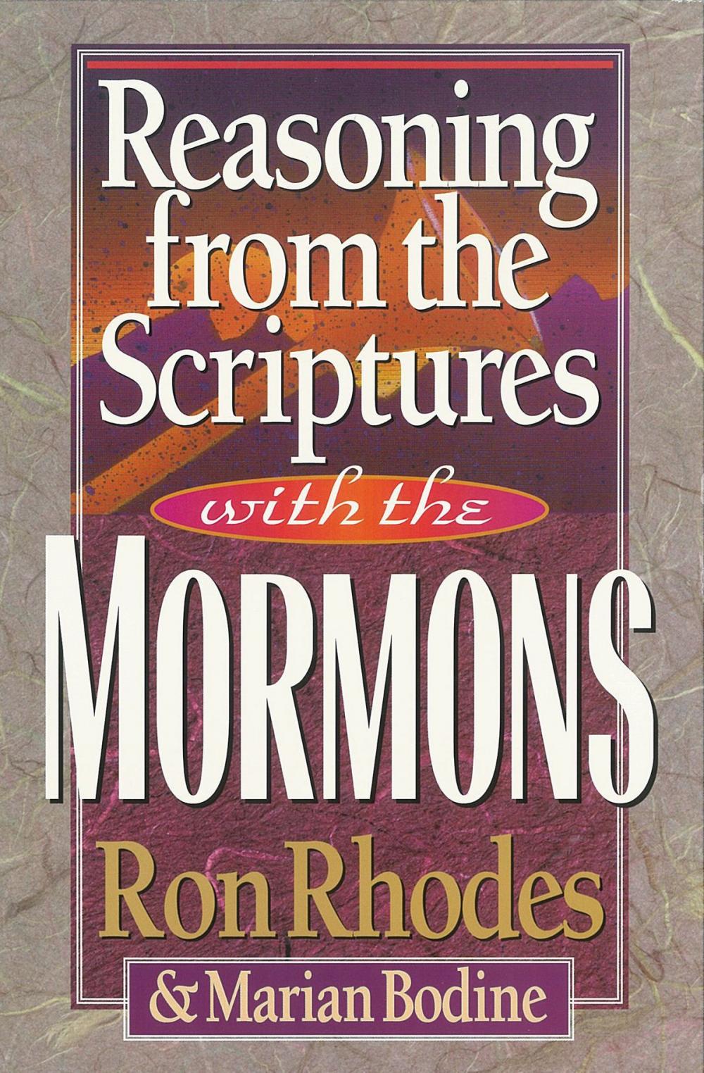 Big bigCover of Reasoning from the Scriptures with the Mormons