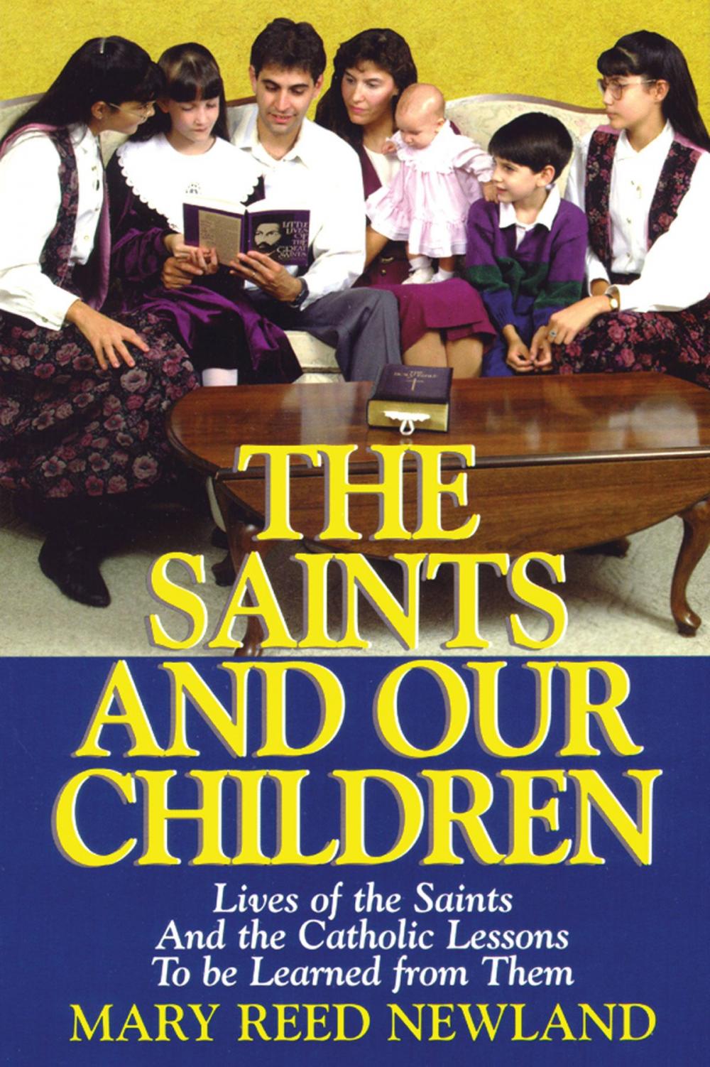 Big bigCover of The Saints and Our Children