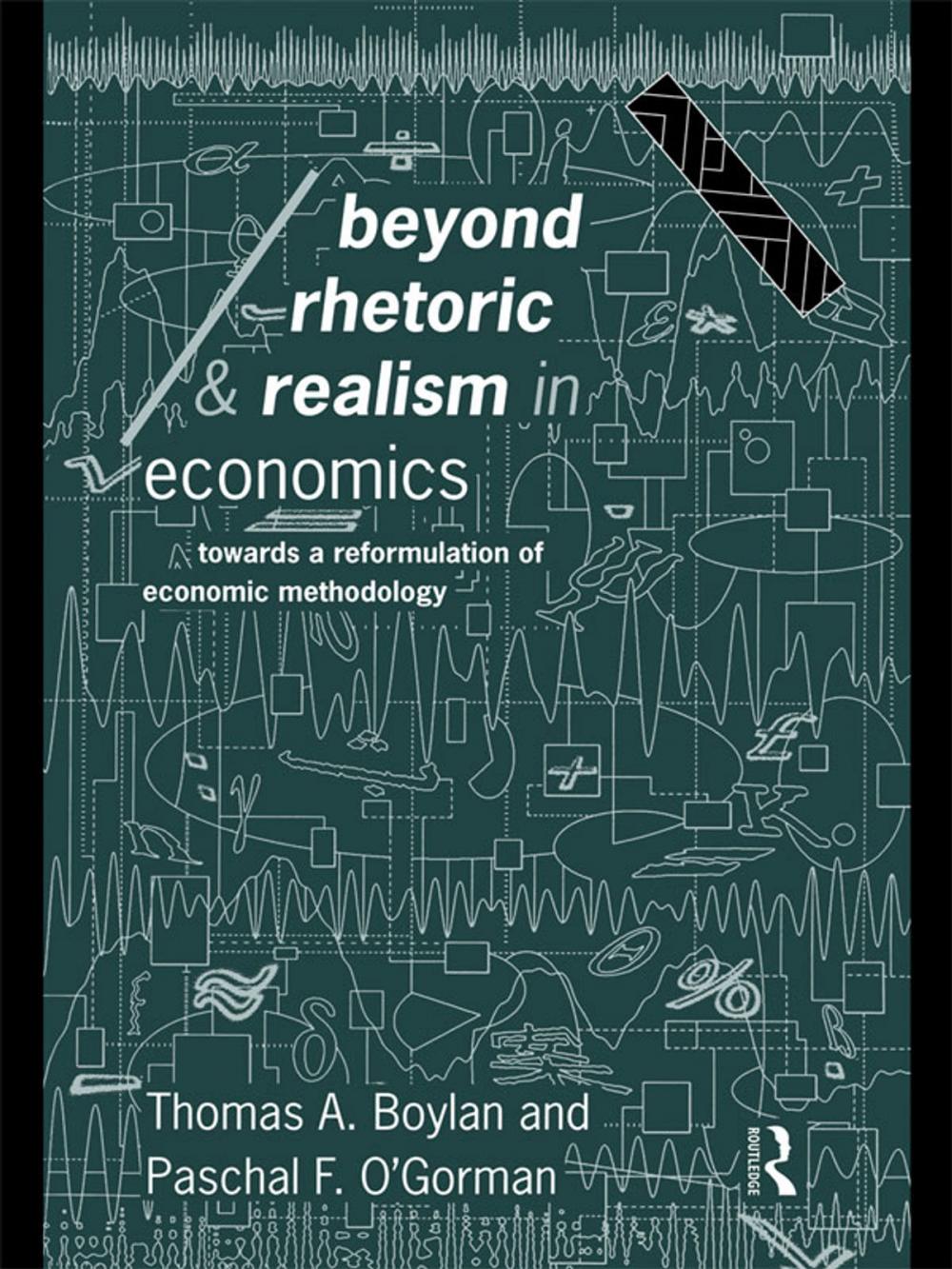 Big bigCover of Beyond Rhetoric and Realism in Economics