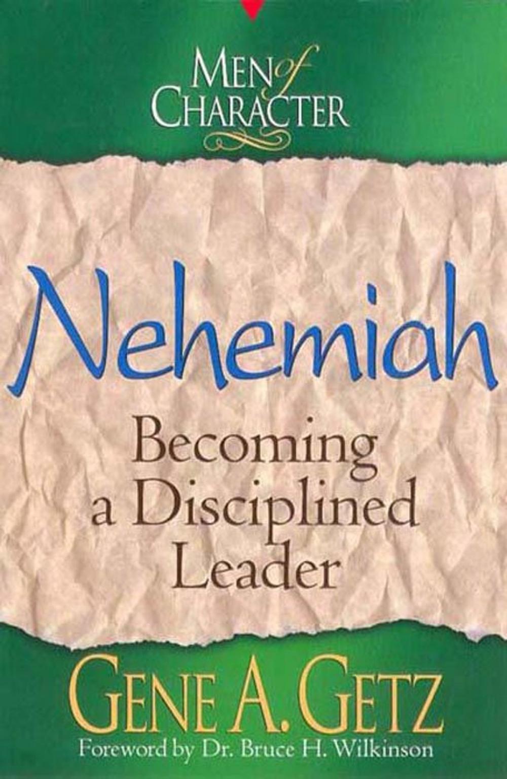 Big bigCover of Men of Character: Nehemiah