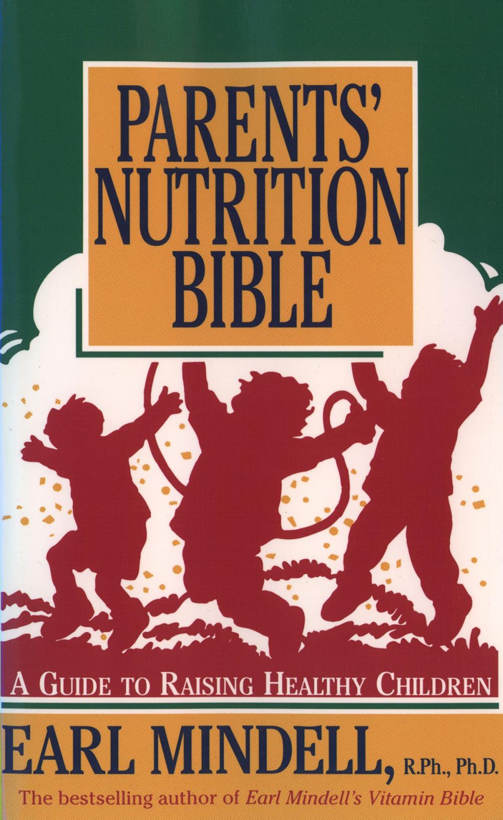 Big bigCover of Parents' Nutrition Bible