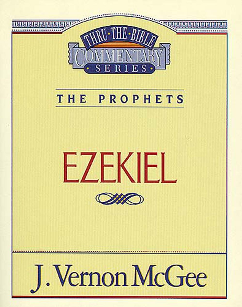 Big bigCover of Thru the Bible Vol. 25: The Prophets (Ezekiel)