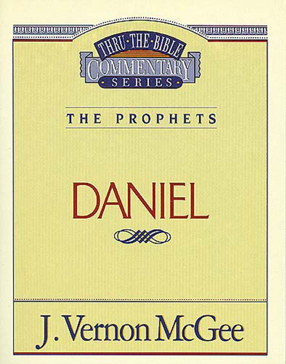 Big bigCover of Thru the Bible Vol. 26: The Prophets (Daniel)