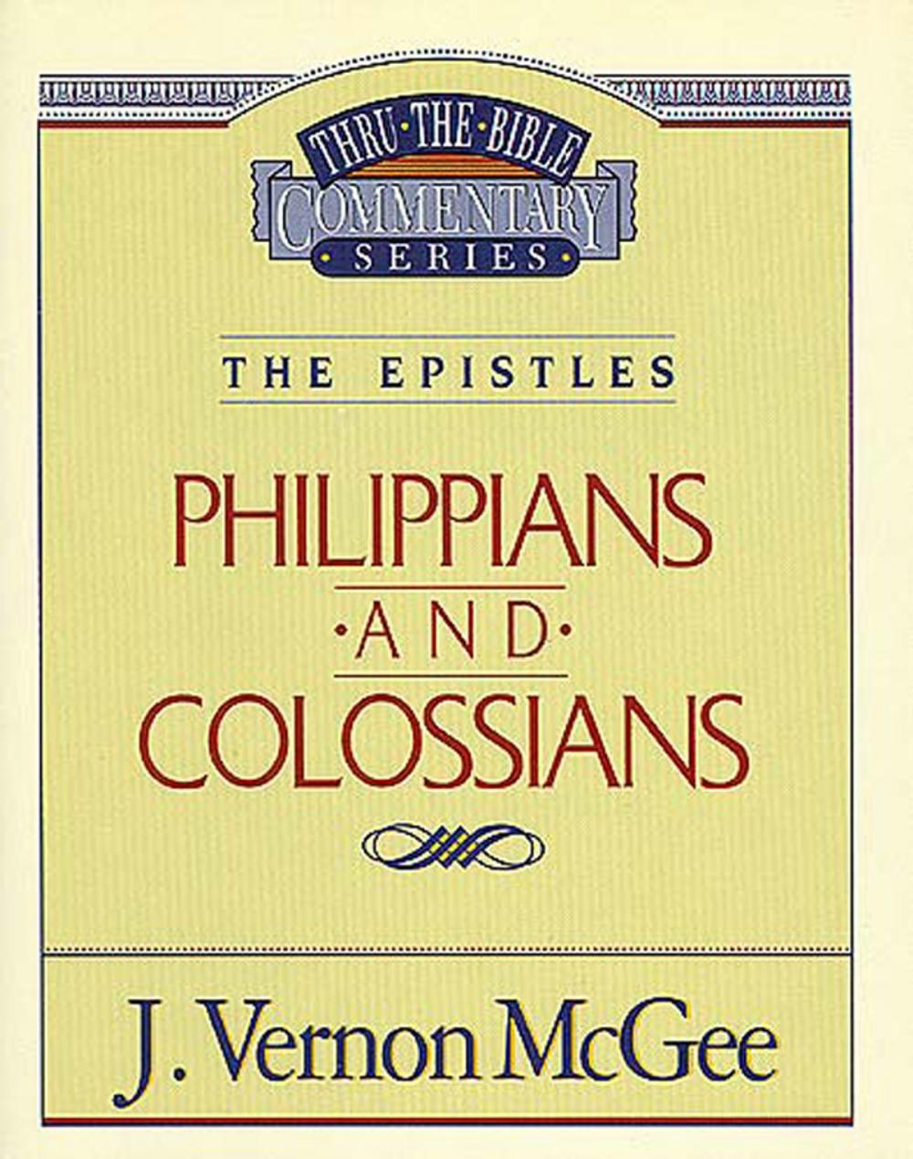 Big bigCover of Thru the Bible Vol. 48: The Epistles (Philippians/Colossians)