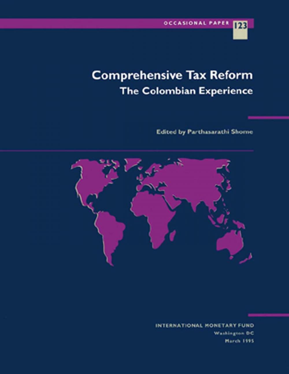 Big bigCover of Comprehensive Tax Reform: The Colombian Experience