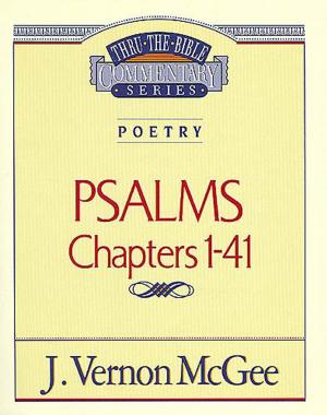 Book cover of Thru the Bible Vol. 17: Poetry (Psalms 1-41)
