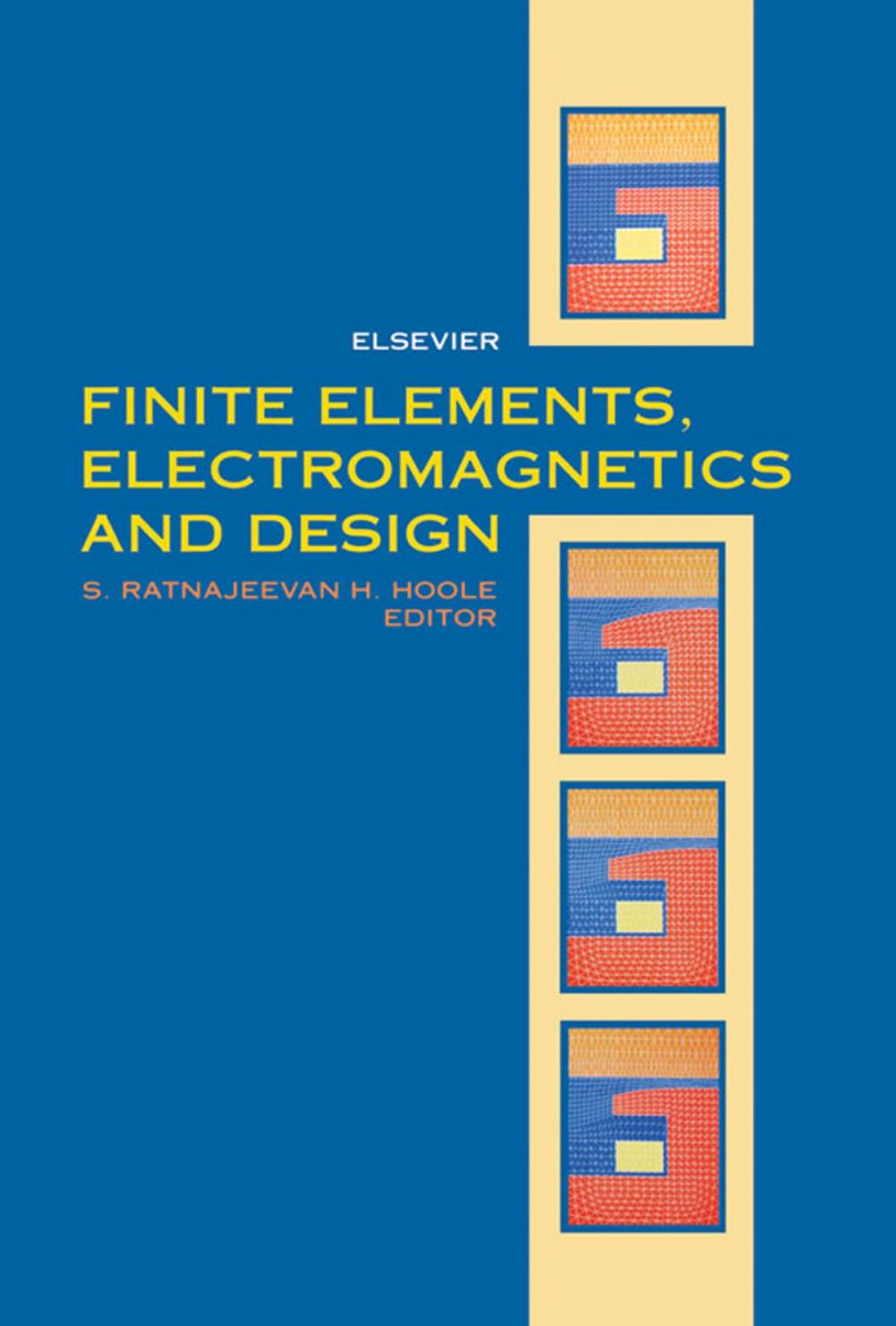 Big bigCover of Finite Elements, Electromagnetics and Design