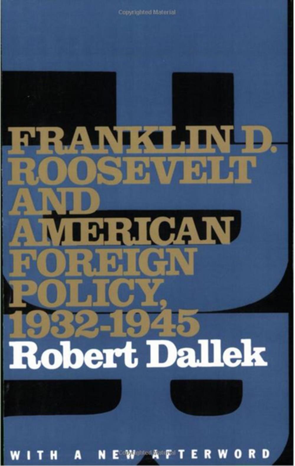 Big bigCover of Franklin D. Roosevelt and American Foreign Policy, 1932-1945