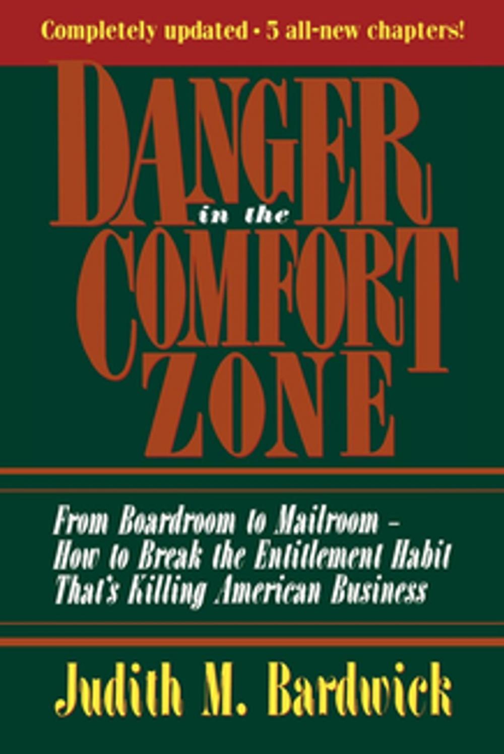 Big bigCover of Danger in the Comfort Zone