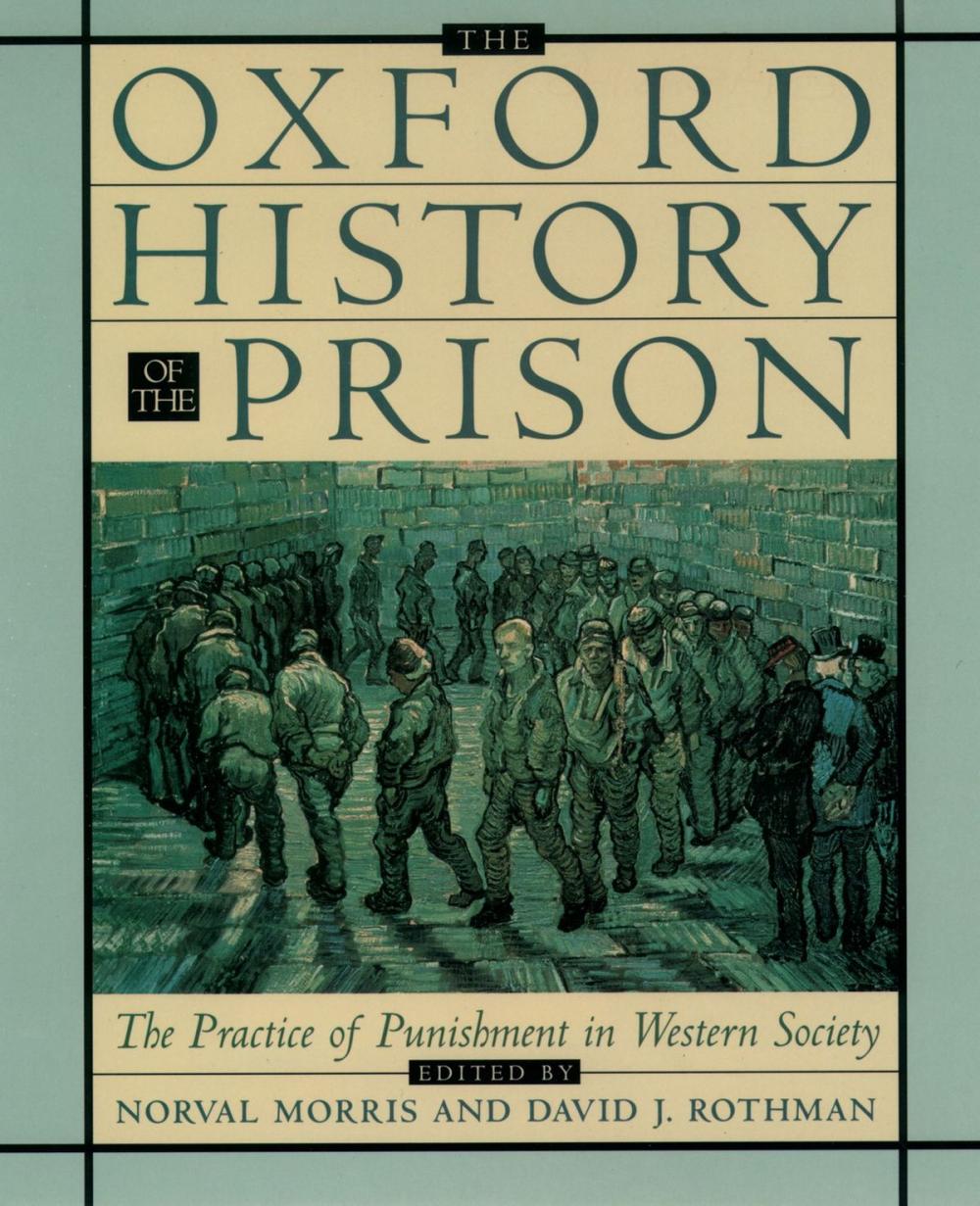 Big bigCover of The Oxford History of the Prison