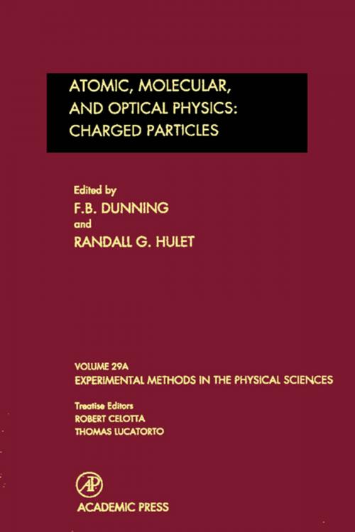 Cover of the book Atomic, Molecular, and Optical Physics: Charged Particles by F. B. Dunning, Randall G. Hulet, Elsevier Science