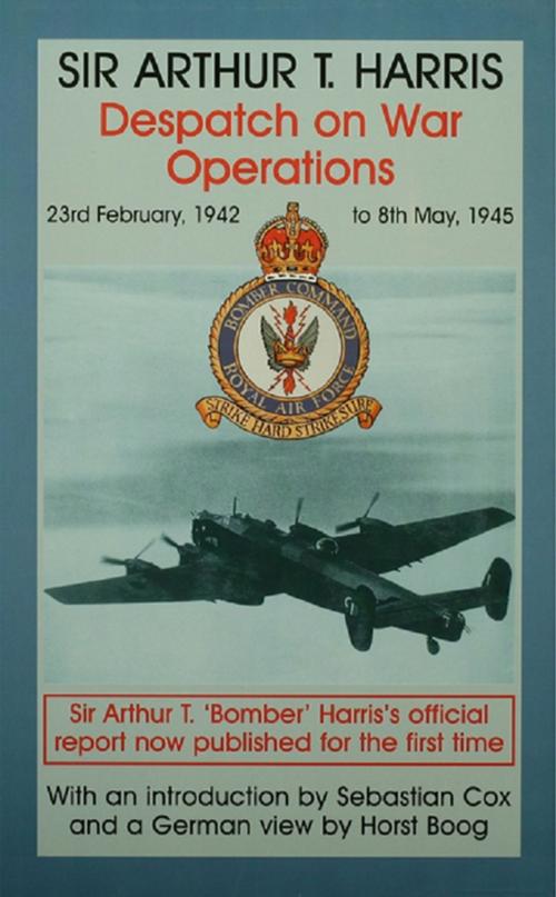 Cover of the book Despatch on War Operations by Air Chief Marshal Sir Arthur Travers Harris, Taylor and Francis