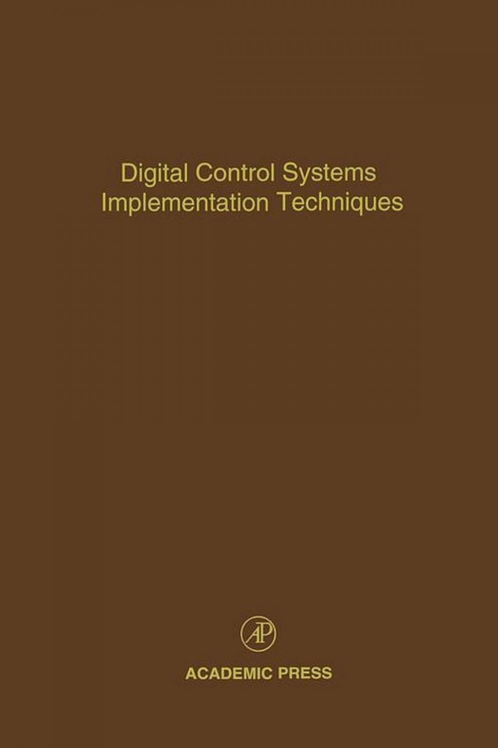 Big bigCover of Digital Control Systems Implementation Techniques