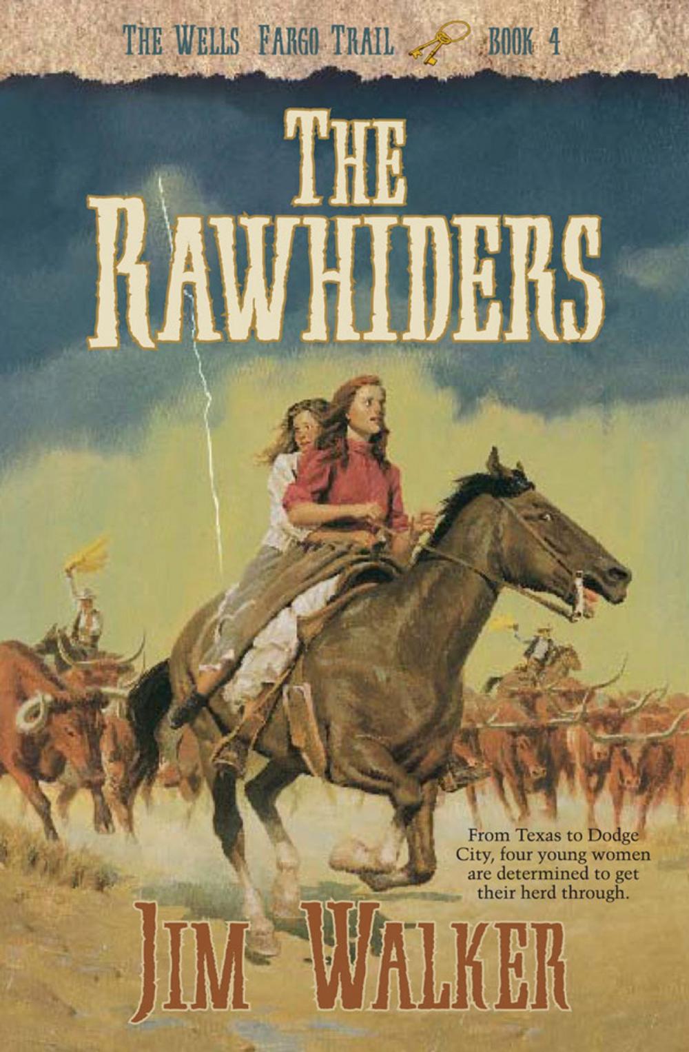 Big bigCover of Rawhiders, The (Wells Fargo Trail Book #4)