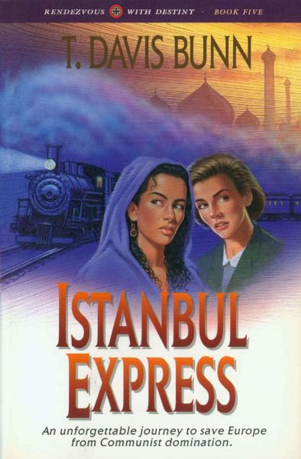 Big bigCover of Istanbul Express (Rendezvous With Destiny Book #5)