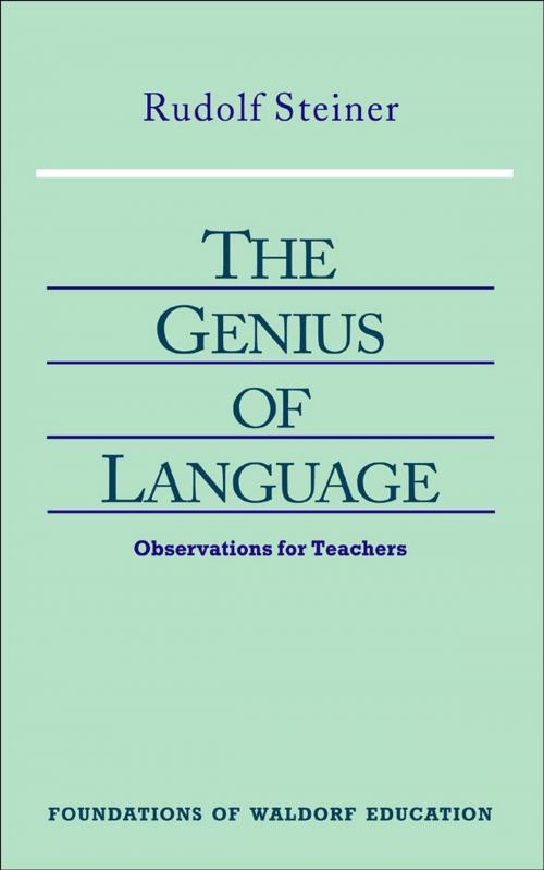 Cover of the book Genius of Language by Rudolf Steiner, Christopher Bamford, SteinerBooks