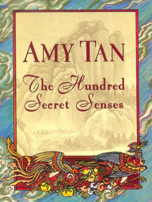 Cover of the book The Hundred Secret Senses by Amy Tan, Penguin Publishing Group