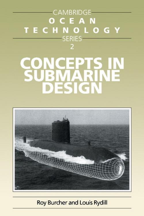 Cover of the book Concepts in Submarine Design by Roy Burcher, Louis J. Rydill, Cambridge University Press