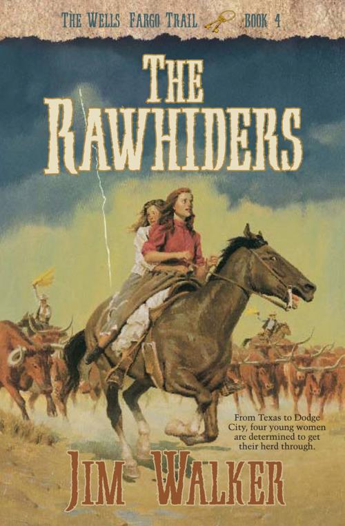 Cover of the book Rawhiders, The (Wells Fargo Trail Book #4) by James Walker, Baker Publishing Group