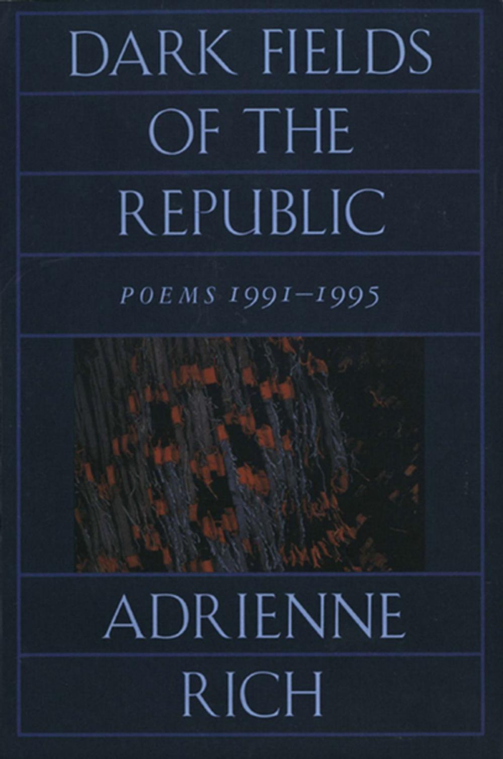 Big bigCover of Dark Fields of the Republic: Poems 1991-1995