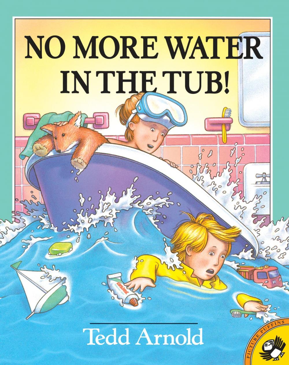 Big bigCover of No More Water in the Tub!