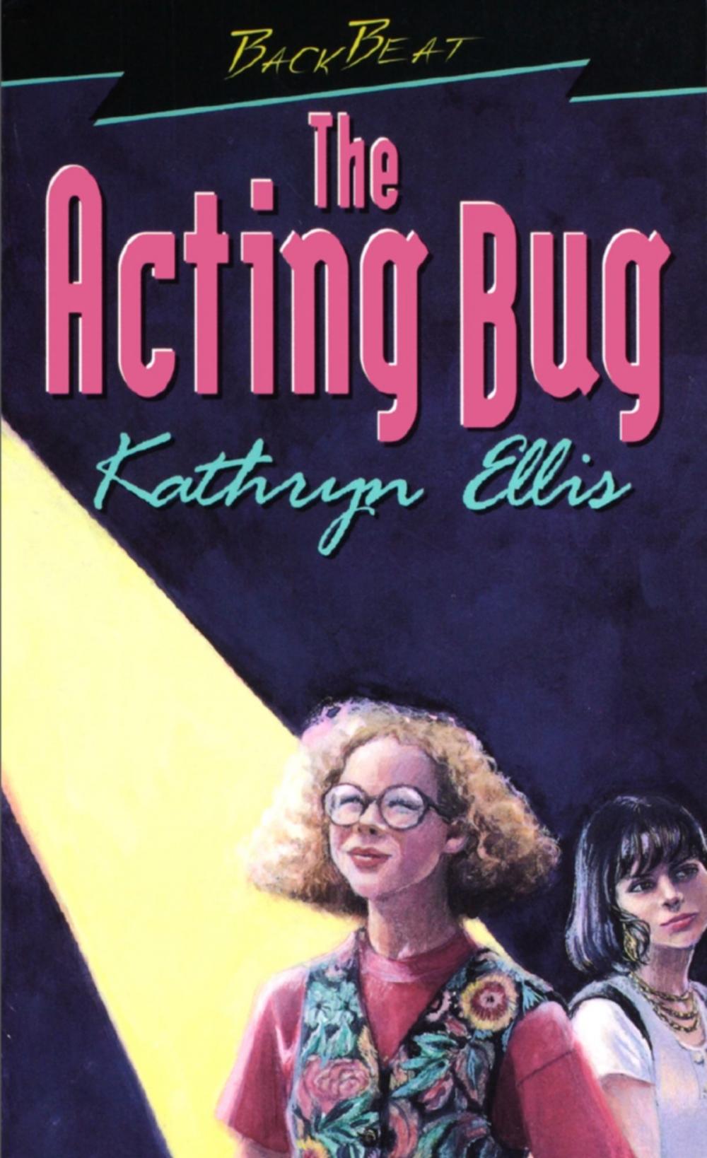 Big bigCover of The Acting Bug