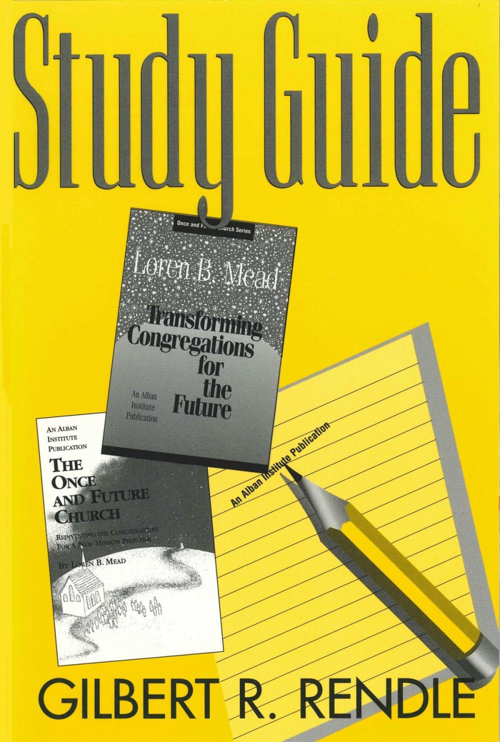 Big bigCover of The Once and Future Church Study Guide