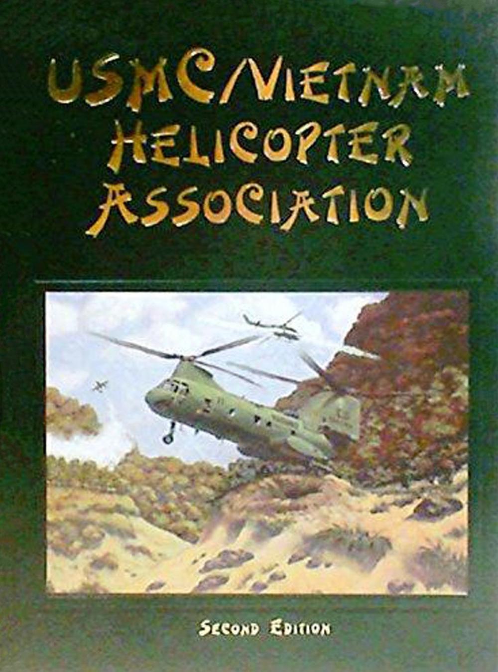 Big bigCover of USMC Vietnam Helicopter Pilots and Aircrew History, 2nd Ed.