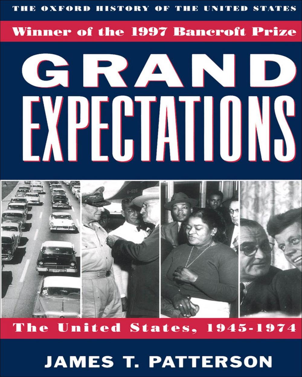 Big bigCover of Grand Expectations: The United States, 1945-1974