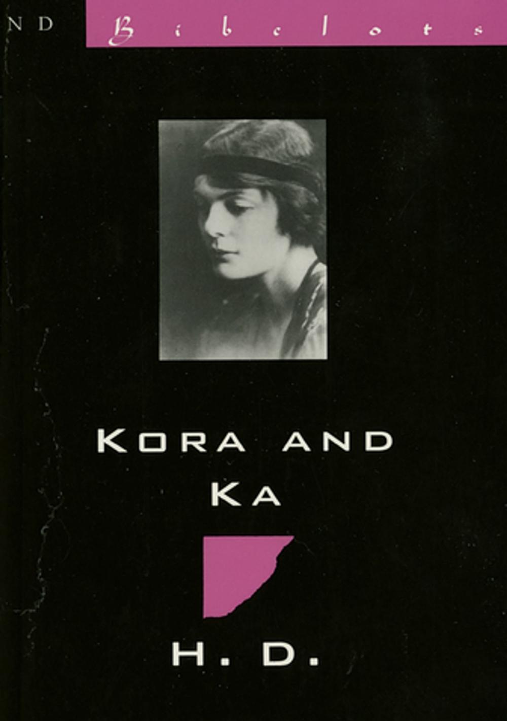 Big bigCover of Kora & Ka: Novella with "Mira-Mare" (New Directions Bibelot)