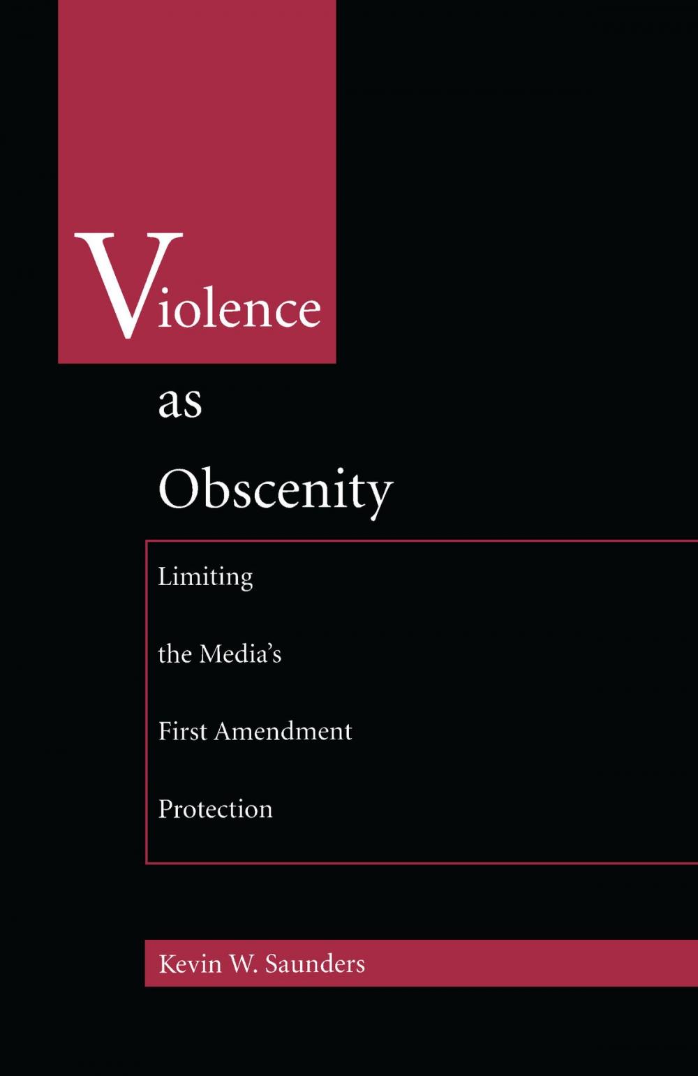 Big bigCover of Violence As Obscenity