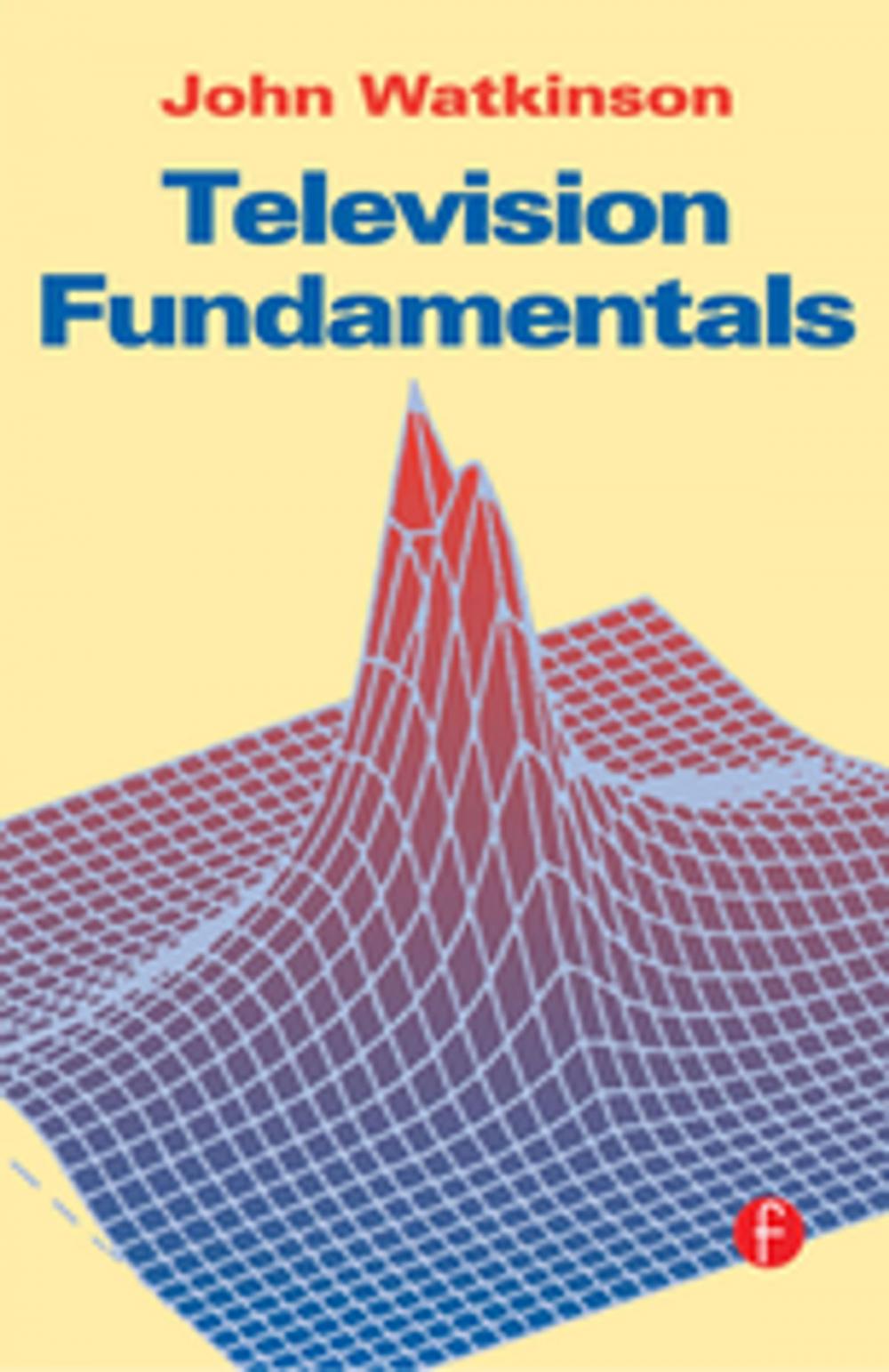 Big bigCover of Television Fundamentals