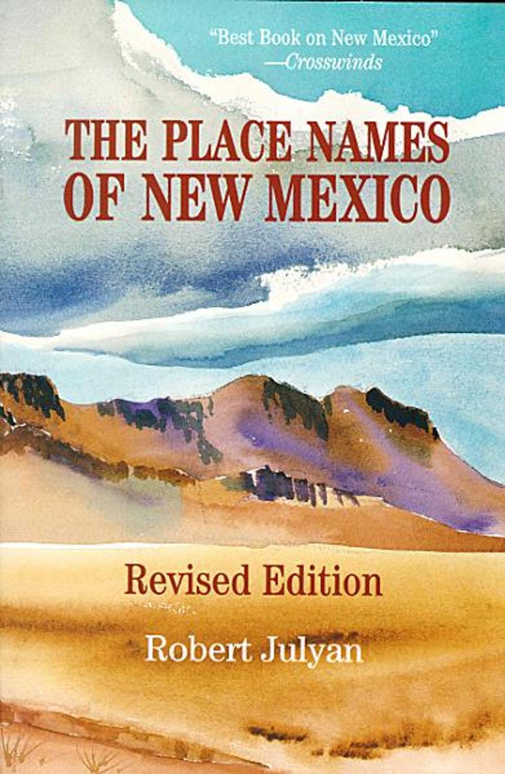 Big bigCover of The Place Names of New Mexico