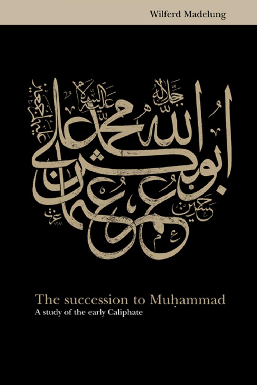 Big bigCover of The Succession to Muhammad