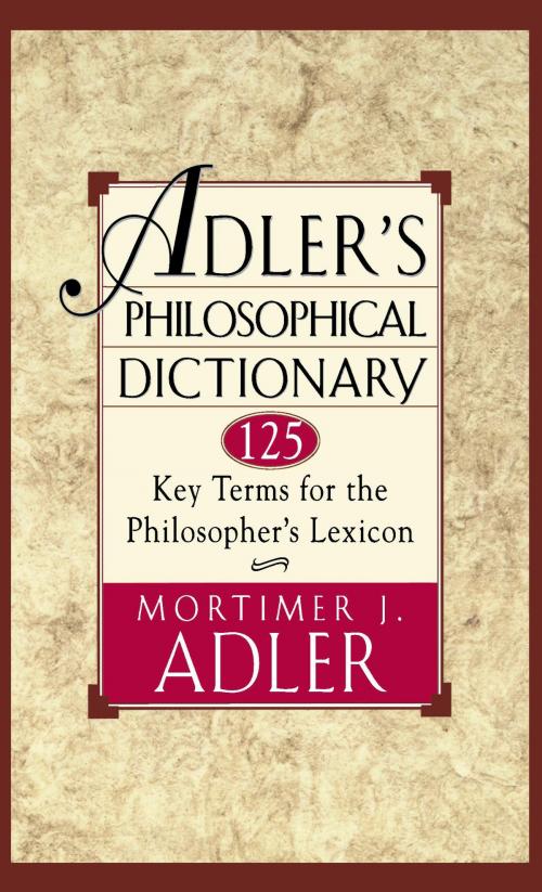 Cover of the book Adler's Philosophical Dictionary by Mortimer J. Adler, Touchstone