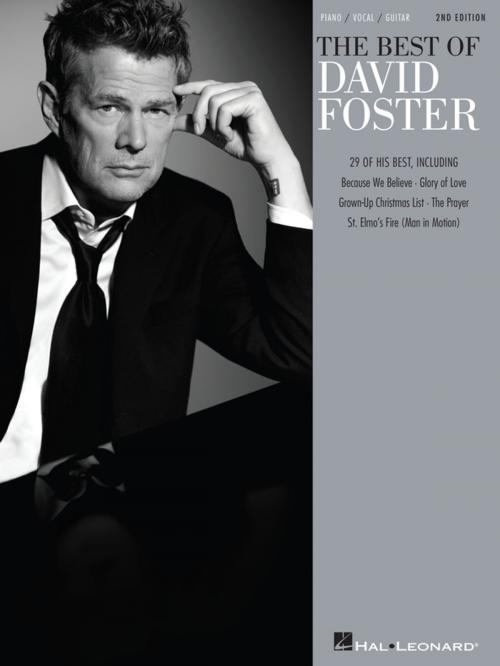 Cover of the book The Best of David Foster (Songbook) by David Foster, Hal Leonard