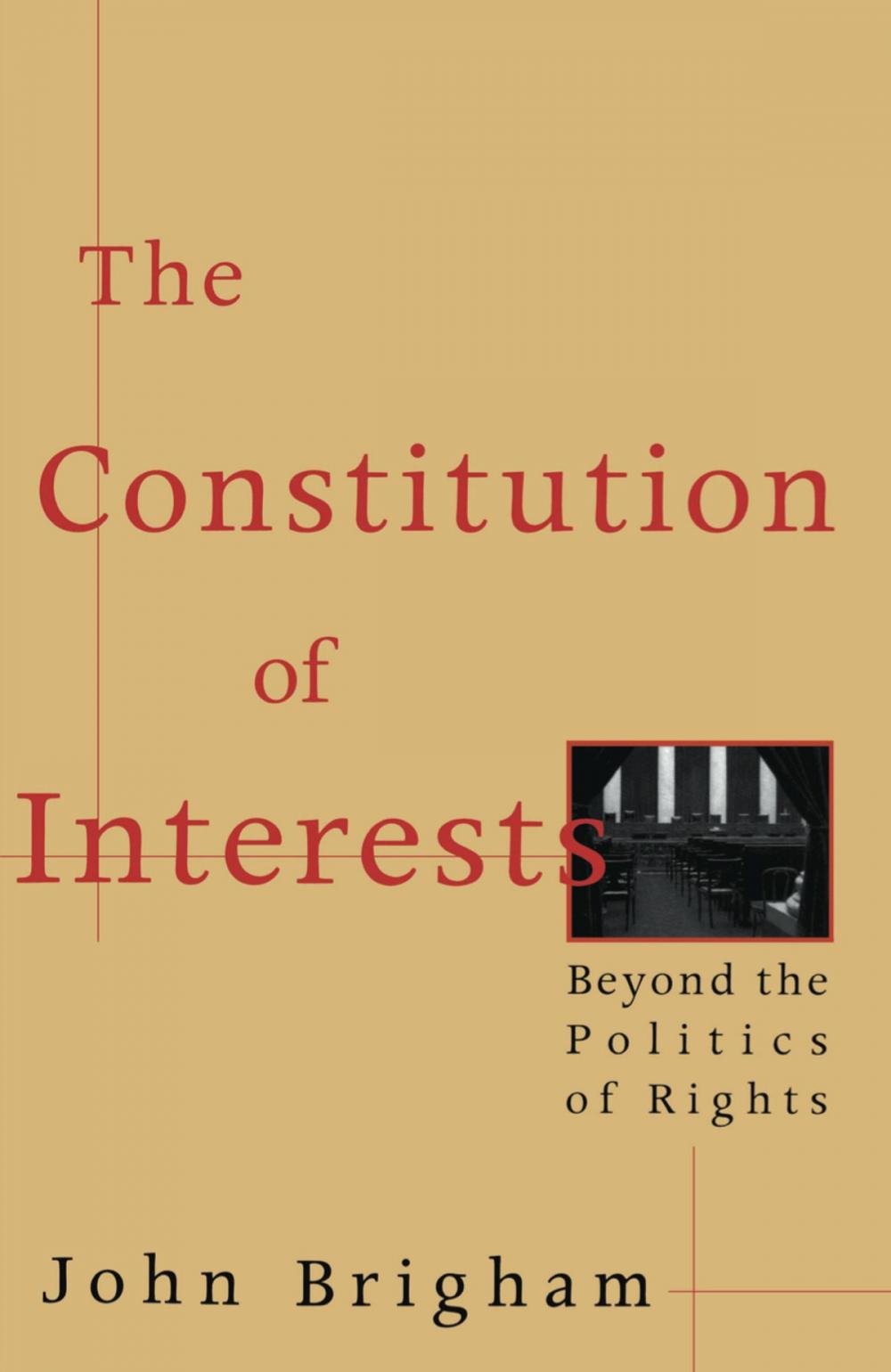 Big bigCover of The Constitution of Interests