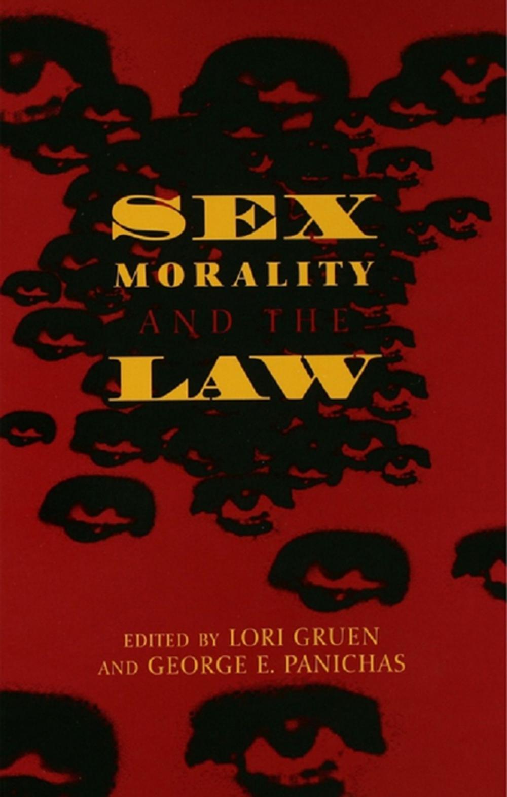 Big bigCover of Sex, Morality, and the Law