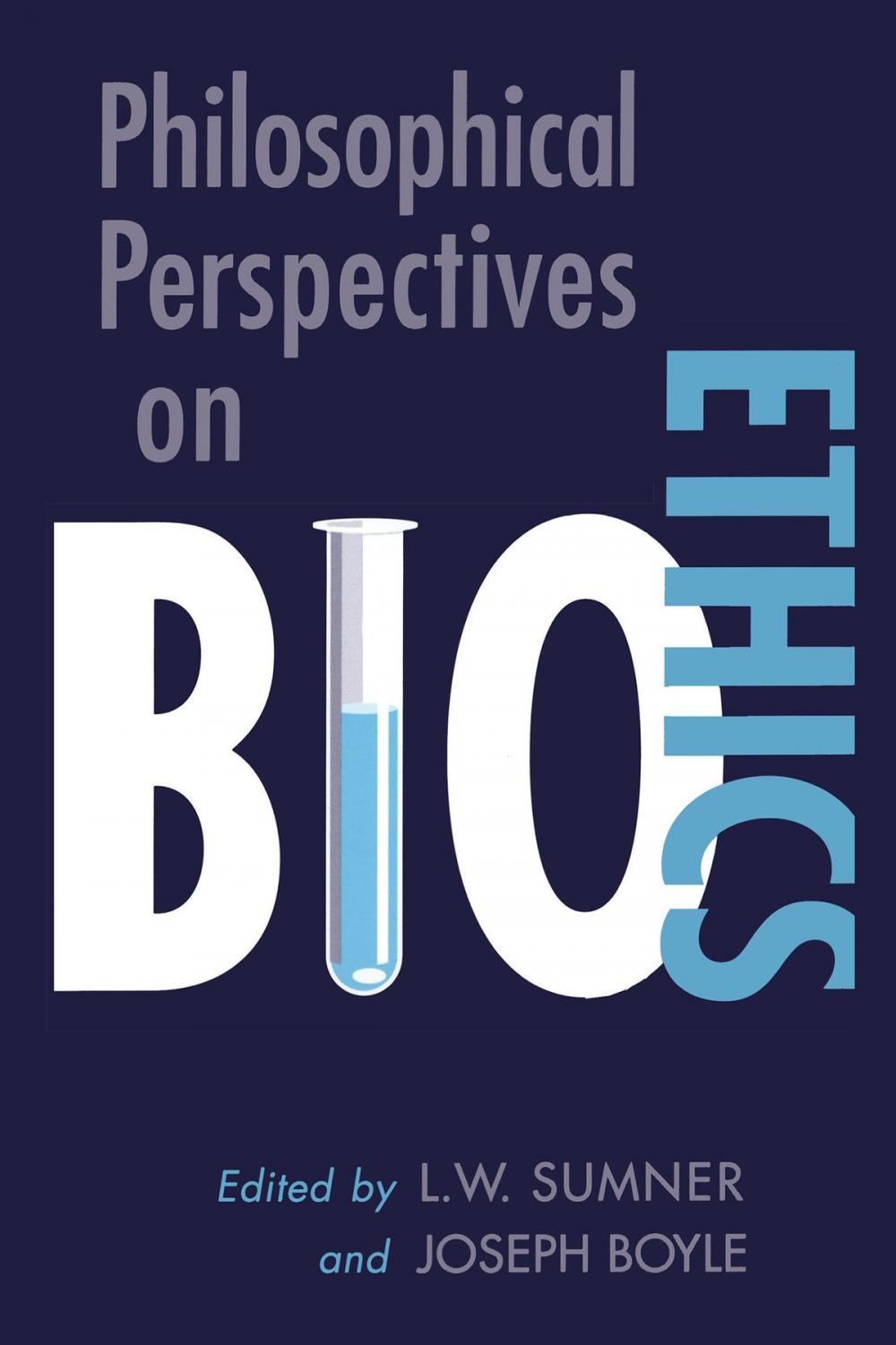 Big bigCover of Philosophical Perspectives on Bioethics