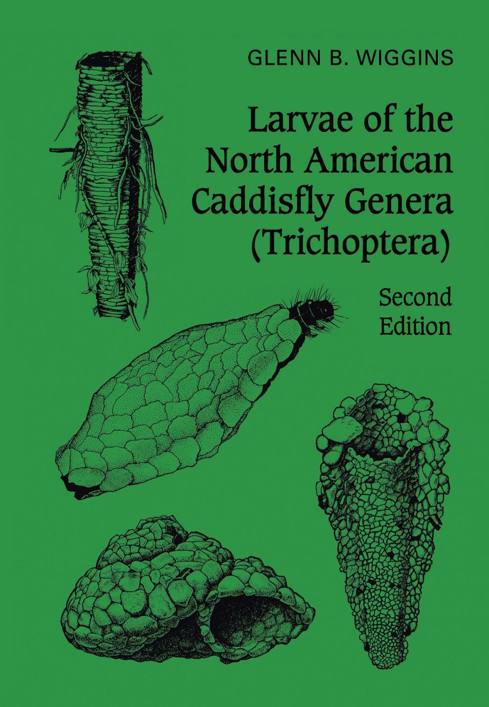 Big bigCover of Larvae of the North American Caddisfly Genera (Trichoptera)