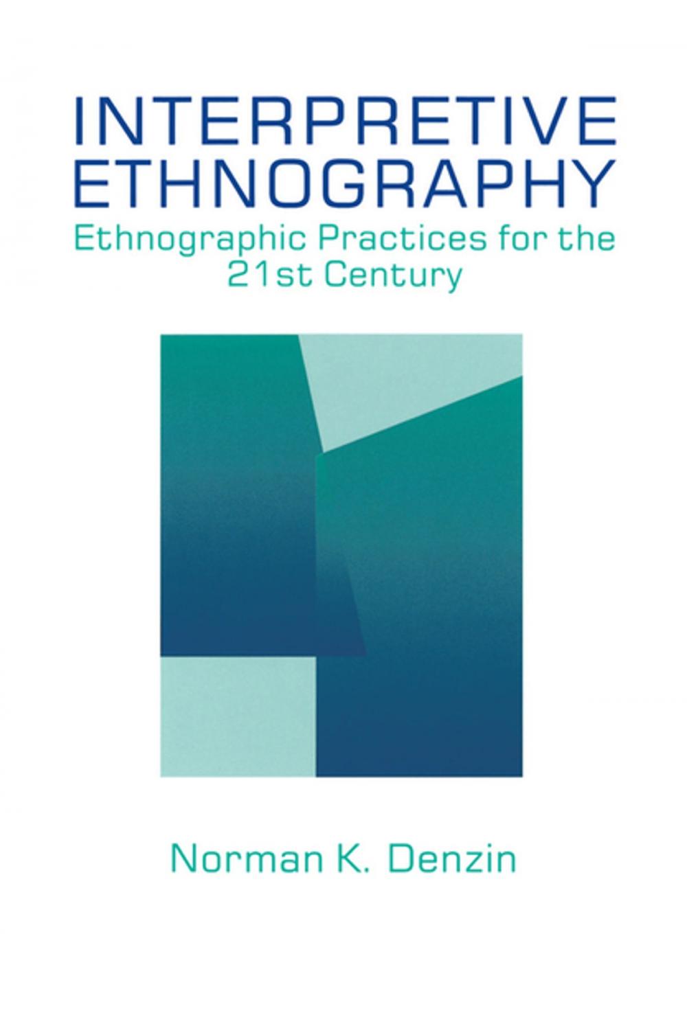 Big bigCover of Interpretive Ethnography