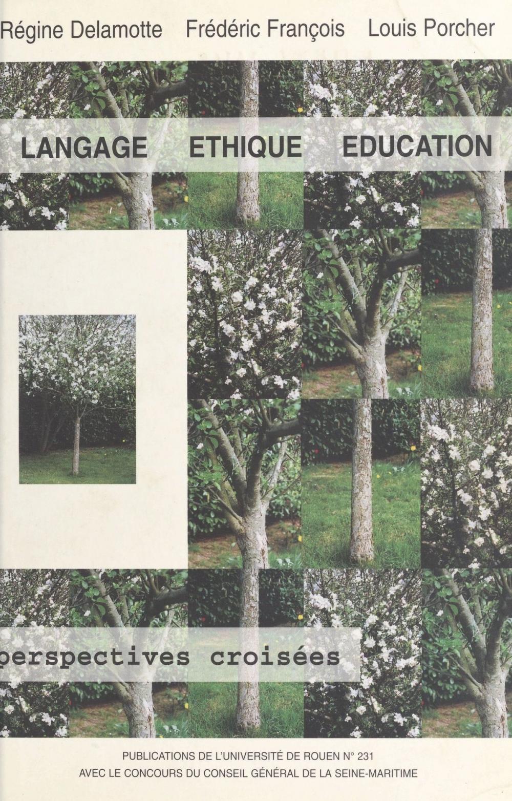 Big bigCover of Langage, éthique, éducation