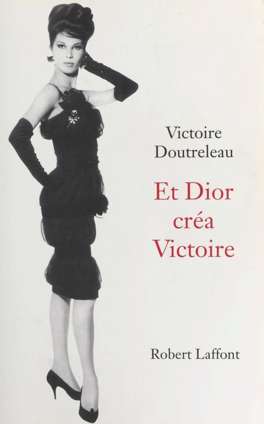 Big bigCover of Et Dior créa Victoire