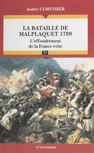 Cover of the book La Bataille de Malplaquet, 1709 : L'effondrement de la France évité by Joseph Brami, Henri Mitterand