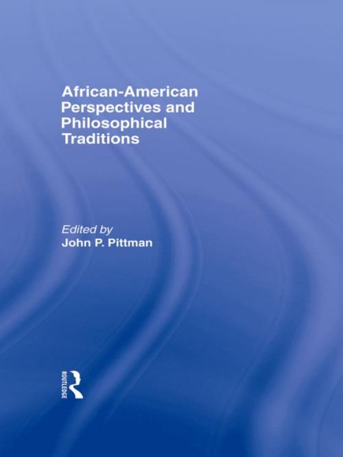 Cover of the book African-American Perspectives and Philosophical Traditions by , Taylor and Francis