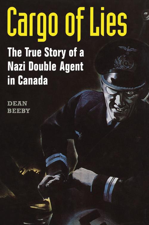 Cover of the book Cargo of Lies by Dean Beeby, University of Toronto Press, Scholarly Publishing Division