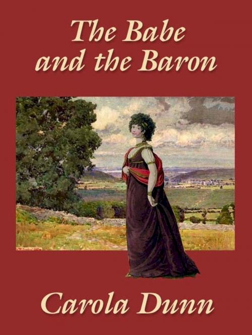 Cover of the book The Babe and the Baron by Carola Dunn, Belgrave House