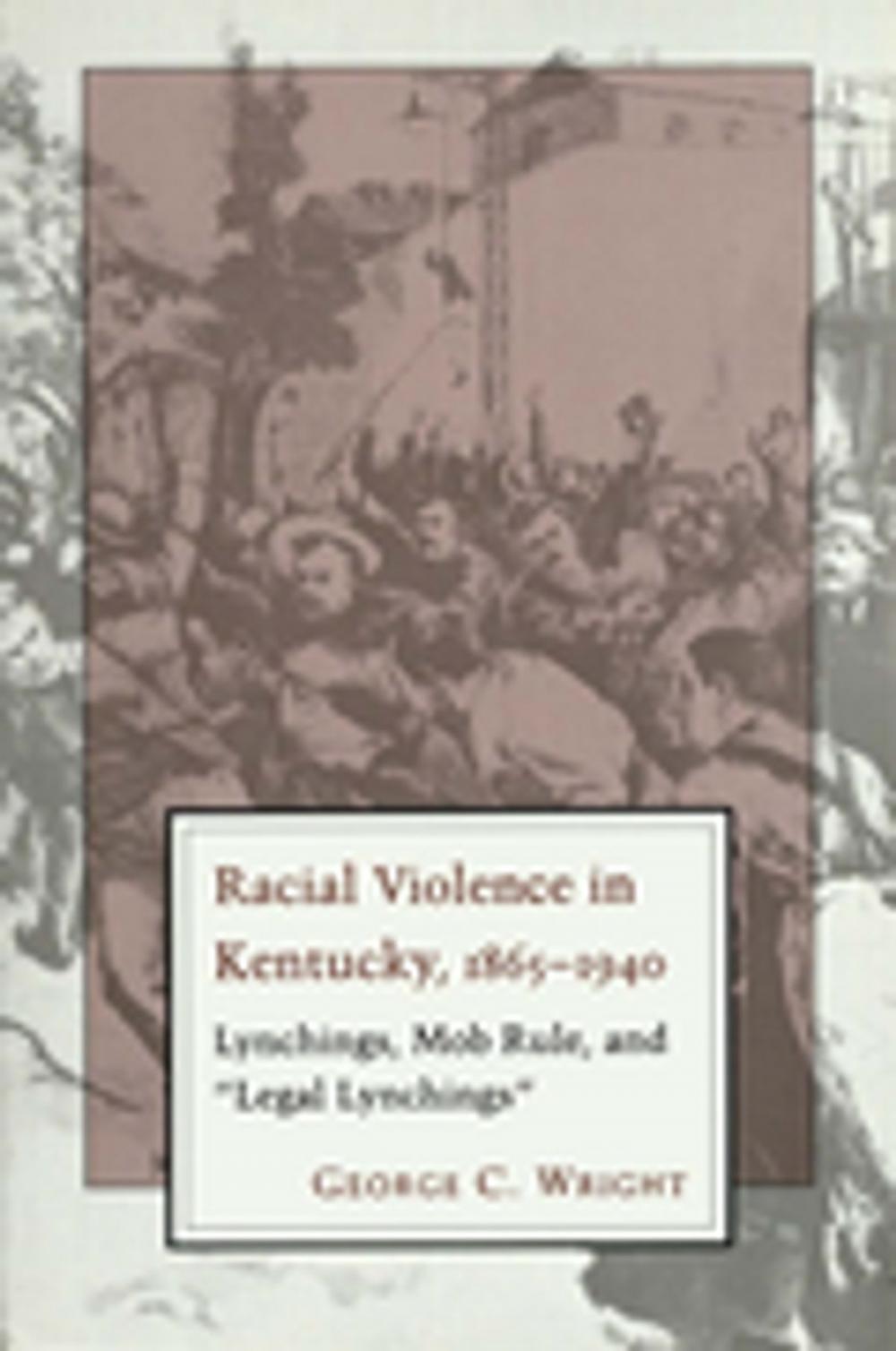 Big bigCover of Racial Violence In Kentucky